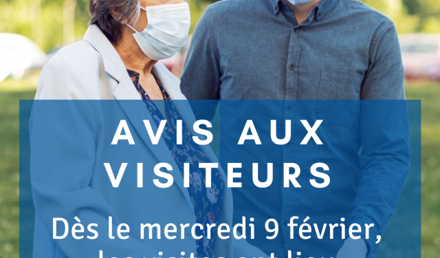 Nouvelles conditions concernant les visites au sein de notre établissement